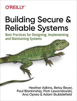 E-Book (epub) Building Secure and Reliable Systems von Heather Adkins