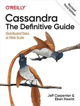 E-Book (epub) Cassandra: The Definitive Guide, (Revised) Third Edition von Jeff Carpenter, Eben Hewitt