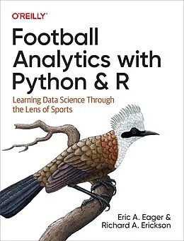 E-Book (epub) Football Analytics with Python & R von Eric A. Eager, Richard A. Erickson
