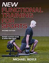 Couverture cartonnée New Functional Training for Sports de Michael Boyle