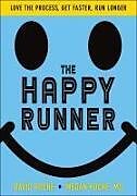 Couverture cartonnée The Happy Runner de David Roche, Megan Roche