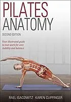 Kartonierter Einband Pilates Anatomy von Rael Isacowitz, Karen Clippinger