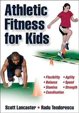 E-Book (pdf) Athletic Fitness for Kids von Scott B. Lancaster, Radu Teodorescu