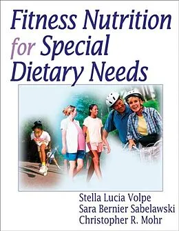 E-Book (pdf) Fitness Nutrition for Special Dietary Needs von Stella Lucia Volpe, Sara Bernier Sabelawski, Christopher R. Mohr