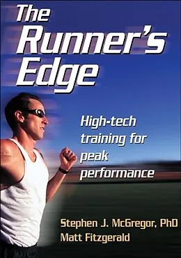 E-Book (pdf) Runner's Edge von Stephen J. McGregor, Matt Fitzgerald