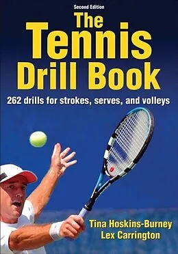 E-Book (pdf) Tennis Drill Book von Tina Hoskins-Burney, Lex Carrington