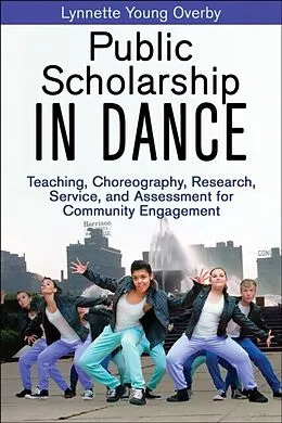 E-Book (pdf) Public Scholarship in Dance von Lynnette Young Overby