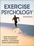 E-Book (epub) Exercise Psychology von Janet Buckworth, Rod K. Dishman, Patrick J. O'Connor