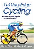 E-Book (epub) Cutting-Edge Cycling von Hunter Allen