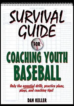E-Book (epub) Survival Guide for Coaching Youth Baseball von Daniel Keller