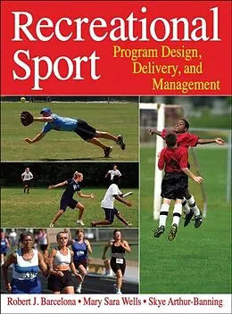 E-Book (epub) Recreational Sport von Robert J. Barcelona, Mary Sara Wells, Skye Arthur-Banning
