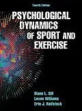 E-Book (epub) Psychological Dynamics of Sport and Exercise von Diane L. Gill, Lavon Williams, Erin J. Reifsteck