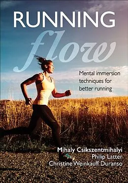 E-Book (epub) Running Flow von Mihaly Csikszentmihalyi