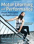 E-Book (epub) Motor Learning and Performance von Richard A. Schmidt, Timothy D. Lee