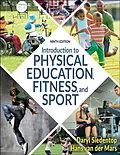E-Book (epub) Introduction to Physical Education, Fitness, and Sport von Daryl Siedentop, Hans Van Der Mars