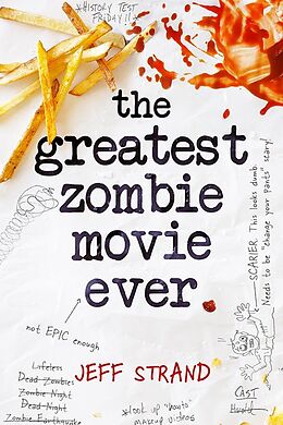 E-Book (epub) Greatest Zombie Movie Ever von Jeff Strand