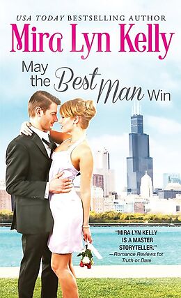 E-Book (epub) May the Best Man Win von Mira Lyn Kelly