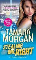 E-Book (epub) Stealing Mr. Right von Tamara Morgan