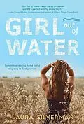 E-Book (epub) Girl out of Water von Laura Silverman
