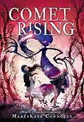 E-Book (epub) Comet Rising von Connolly MarcyKate Connolly