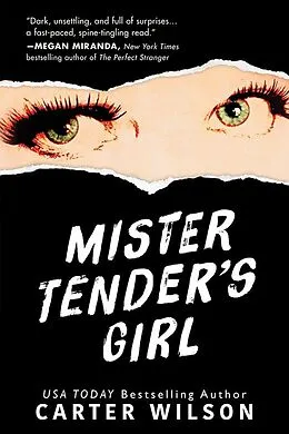 E-Book (epub) Mister Tender's Girl von Carter Wilson