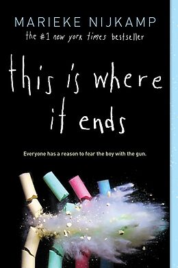 Couverture cartonnée This Is Where It Ends de Marieke Nijkamp