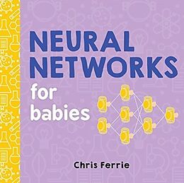 Reliure en carton Neural Networks for Babies de Chris Ferrie, Sarah Kaiser