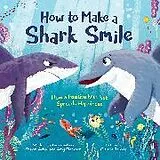Fester Einband How to Make a Shark Smile von Blankson Amy, Achor Shawn