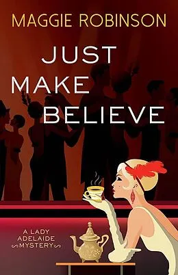E-Book (epub) Just Make Believe von Maggie Robinson