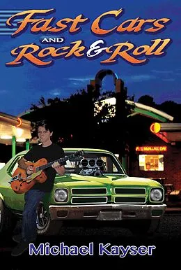 E-Book (epub) Fast Cars and Rock & Roll von M. R. Kayser