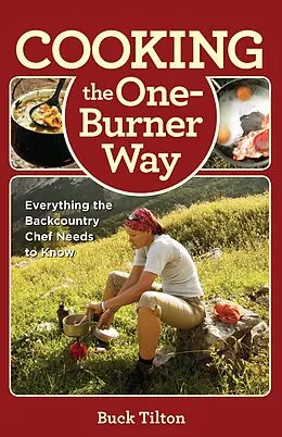 E-Book (epub) Cooking the One-Burner Way von Buck Tilton