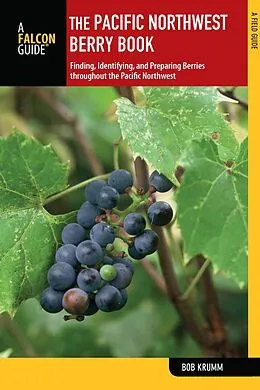 E-Book (pdf) Pacific Northwest Berry Book von Bob Krumm