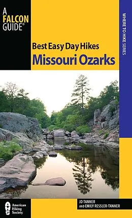 E-Book (epub) Best Easy Day Hikes Missouri Ozarks von Tanner Jd, Emily Ressler-Tanner