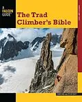 E-Book (epub) Trad Climber's Bible von John Long, Peter Croft