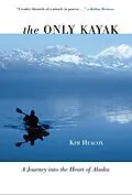 E-Book (epub) Only Kayak von Kim Heacox