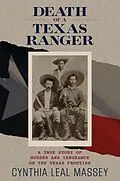 E-Book (epub) Death of a Texas Ranger von Cynthia Leal Massey