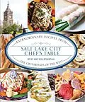 E-Book (epub) Salt Lake City Chef's Table von Becky Rosenthal, Josh Rosenthal