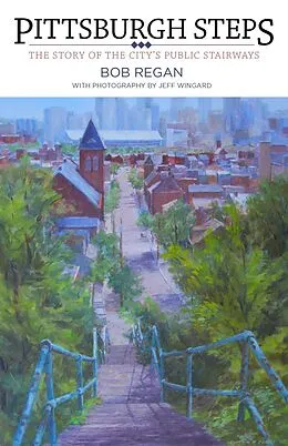 E-Book (epub) Pittsburgh Steps von Bob Regan