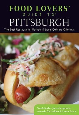 eBook (epub) Food Lovers' Guide to(R) Pittsburgh de Sarah Sudar, Julia Gongaware, Amanda Mcfadden