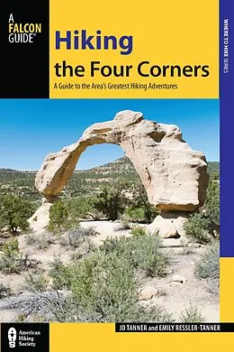 E-Book (epub) Hiking the Four Corners von Tanner Jd, Emily Ressler-Tanner