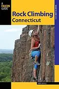 E-Book (epub) Rock Climbing Connecticut von David Fasulo