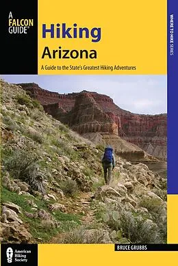 E-Book (epub) Hiking Arizona von Bruce Grubbs