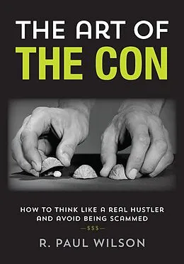 E-Book (epub) Art of the Con von R. Paul Wilson