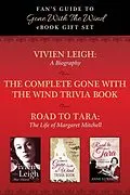 E-Book (epub) Fan's Guide to Gone With The Wind eBook Bundle von Taylor Trade Publishing