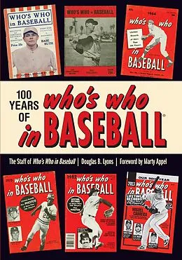 E-Book (epub) 100 Years of Who's Who in Baseball von Douglas B. Lyons, Who's Who In Baseball