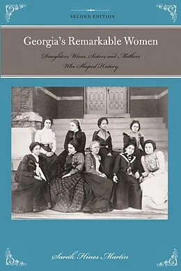 E-Book (epub) Georgia's Remarkable Women von Sara Hines Martin