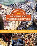E-Book (epub) Barbecue Lover's Memphis and Tennessee Styles von Stephanie Stewart