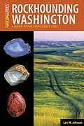E-Book (epub) Rockhounding Washington von Lars W. Johnson