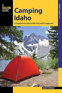E-Book (epub) Camping Idaho von Randy Stapilus