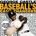 E-Book (epub) Baseball's Game Changers von George Castle